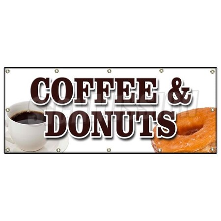 Signmission COFFEE & DONUTS BANNER SIGN warm fresh doughnuts fresh brewed iced hot B-120 Coffee & Donuts